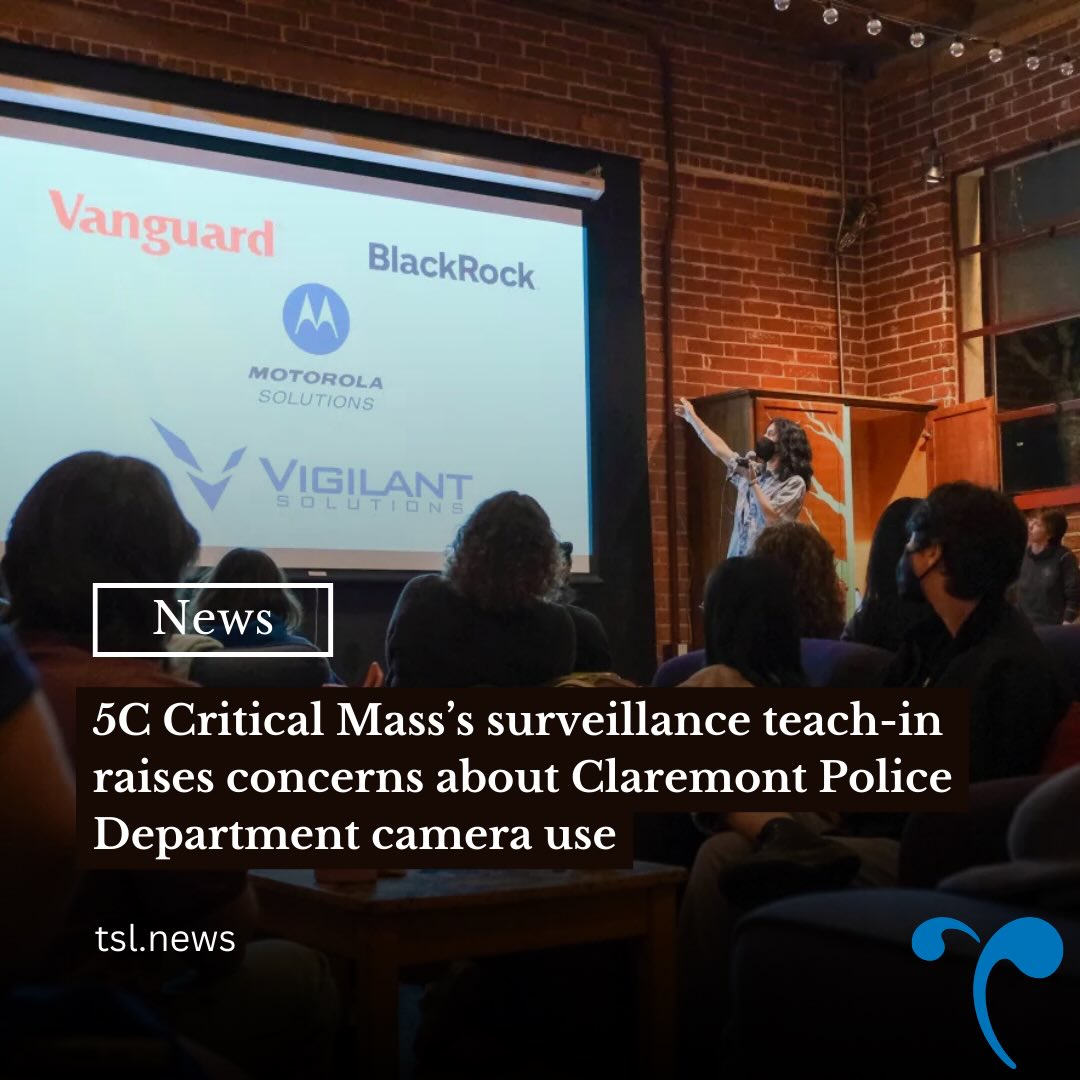 More than 70 people gathered in The Motley Coffeehouse on Feb. 27 to attend 5C Critical Mass’s Teach-In “Watching the Watchers,” which discussed the use of Claremont’s License Plate Reading Cameras in the wake of increased surveillance and immigration crackdowns. 

5C Critical Mass, a leftist organization focusing on the intersection of science and social justice on campus, hosted the event to inform students on the impact of local surveillance efforts. 

“I am very concerned, but I think I also am feeling really hopeful that there is work being done to counter this, and I’m really excited to hear more about [Critical Mass’s] campaign,” attendee Sam Fischer PZ ’26 said. “I really believe that they can do it.”

Words by Macy Puckett | Photo by Maggie Zhang 
Read the full story at the link in our bio.